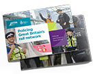 New BTP Policing Plans take a broader look at policing the railways